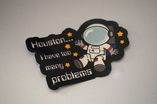 Houston...